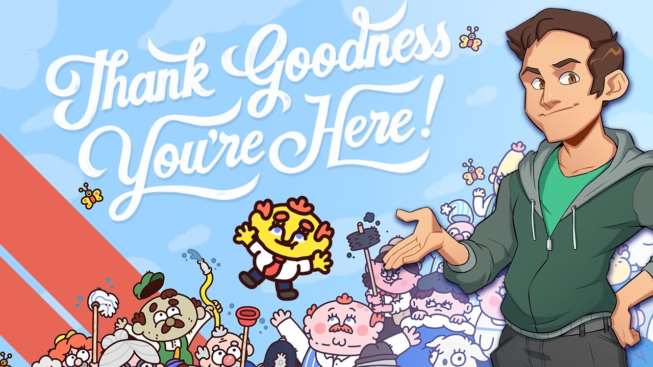 Thank Goodness You're Here! - I'M HELPING