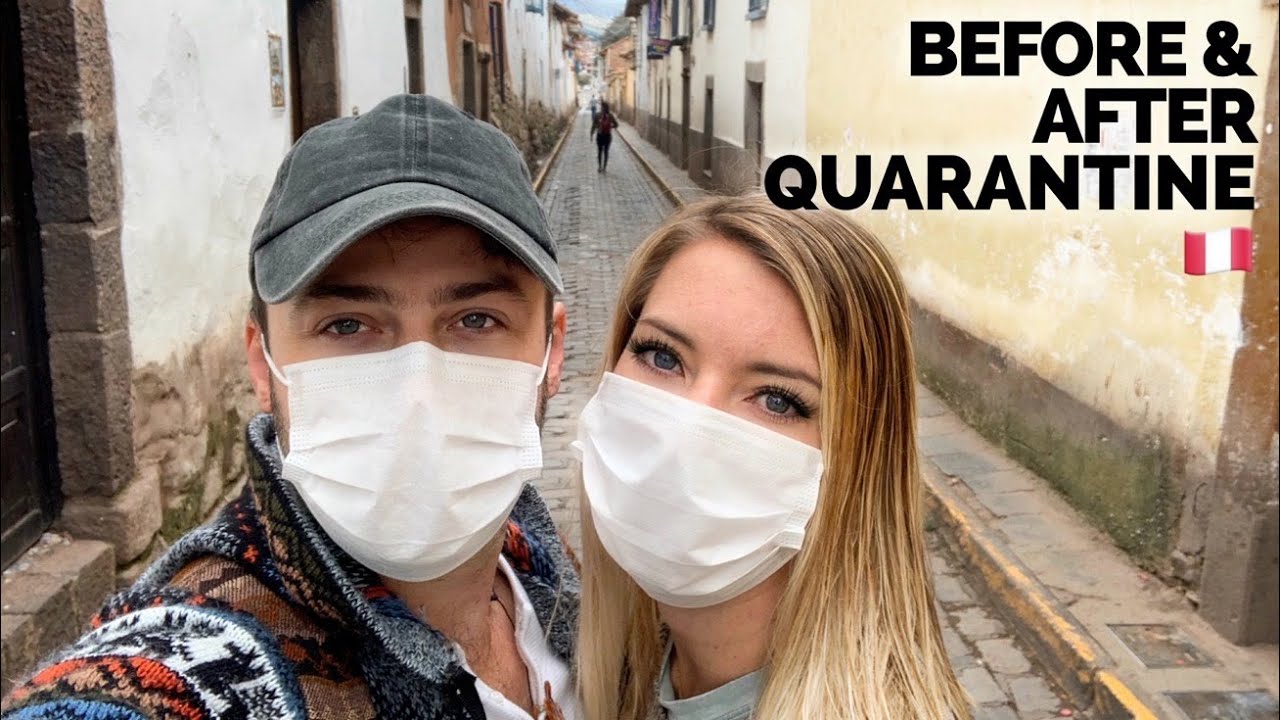 Coronavirus in Peru 🇵🇪 Before and After Quarantine