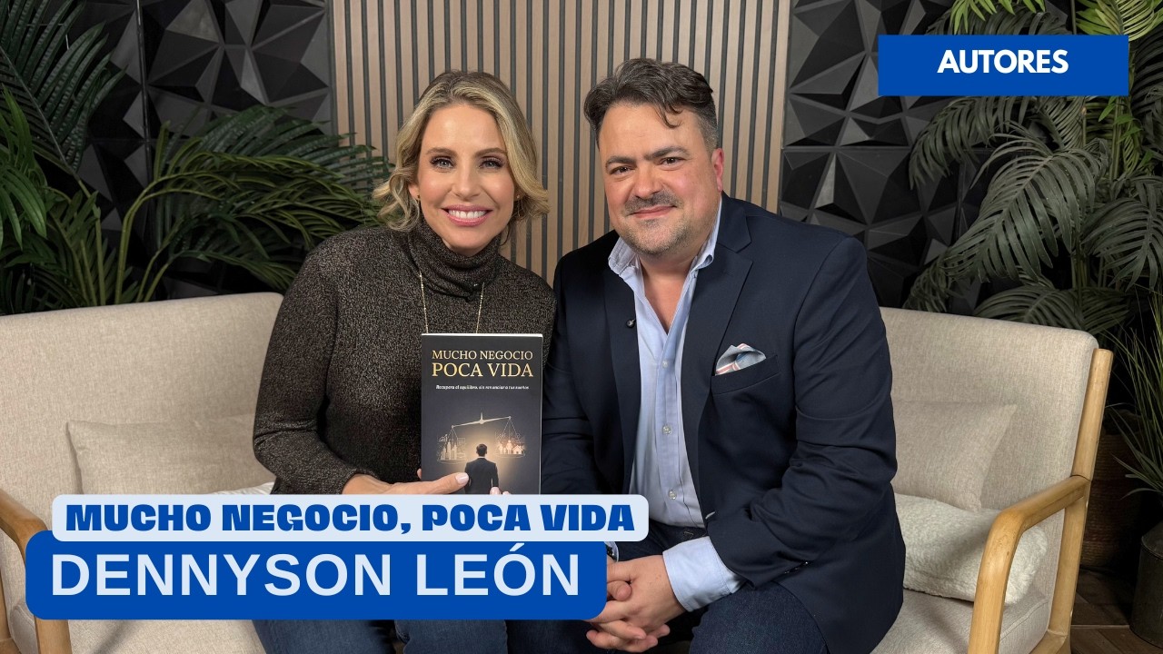 Mucho negocio, poca vida: redefinir el éxito | Dennyson León | Autores