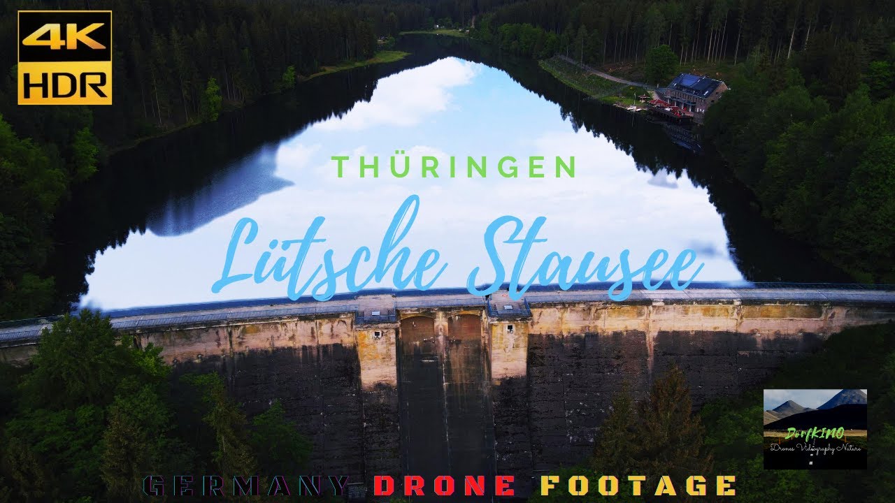 Lütsche Stausee - Thüringen in 4k - Germany in 4k -#DorfKino - Drone Footage 4k - Drone Videos 4k