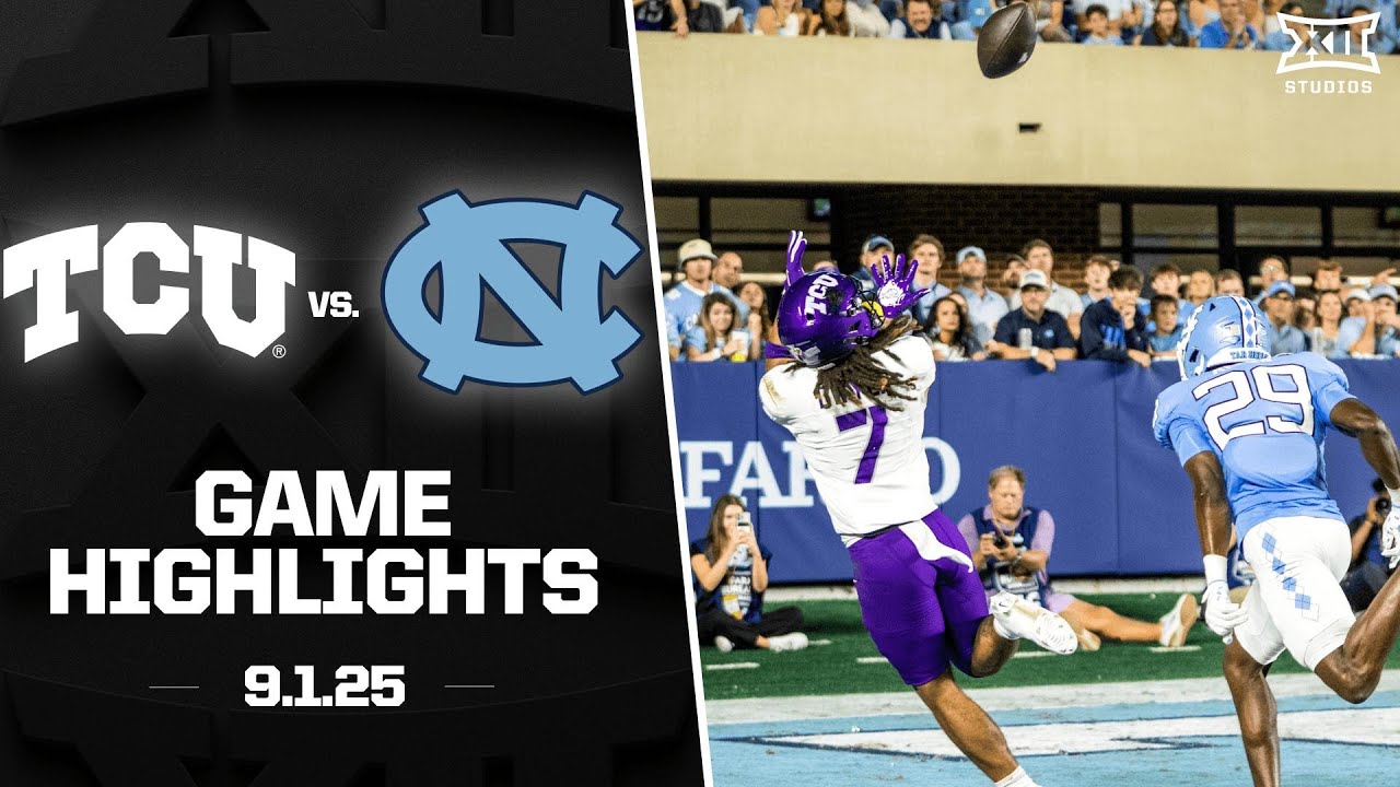 TCU vs. UNC Game Highlights | 2025 Big 12 Football