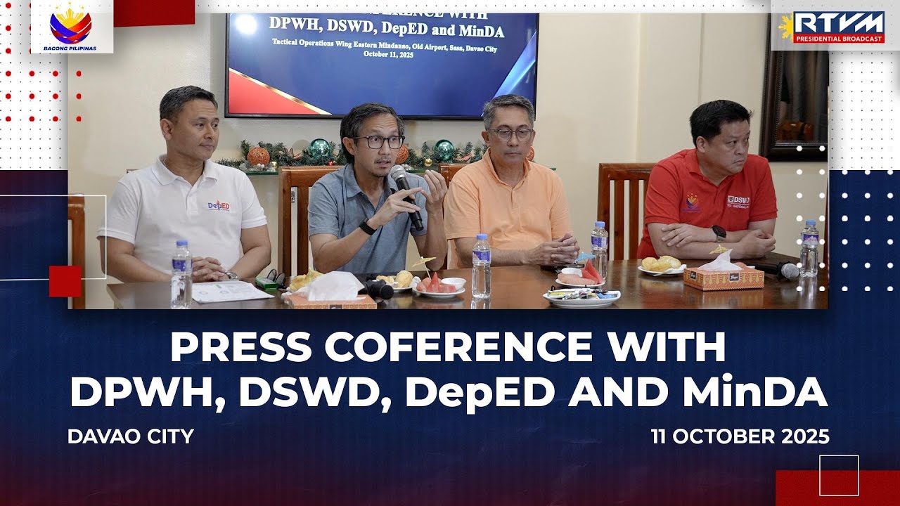 Press Conference with DPWH, DSWD, DepEd and MinDA 10/11/2025