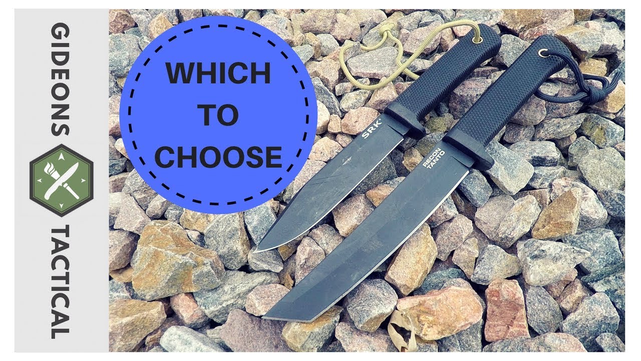 Recon Tanto or SRK by Cold Steel