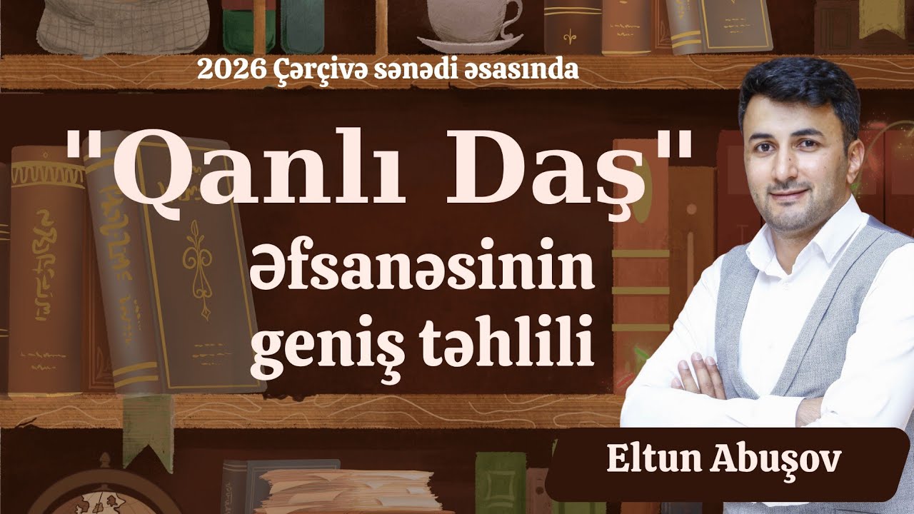 ❗️2026 ÇƏRÇİVƏ SƏNƏDİ ƏSASINDA / 
