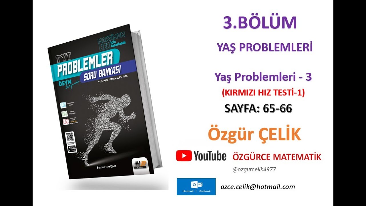 Hız ve Renk TYT Problem-Yaş Problemleri 3 (Kırmızı Hız Testi 1) (sayfa: 65-66)