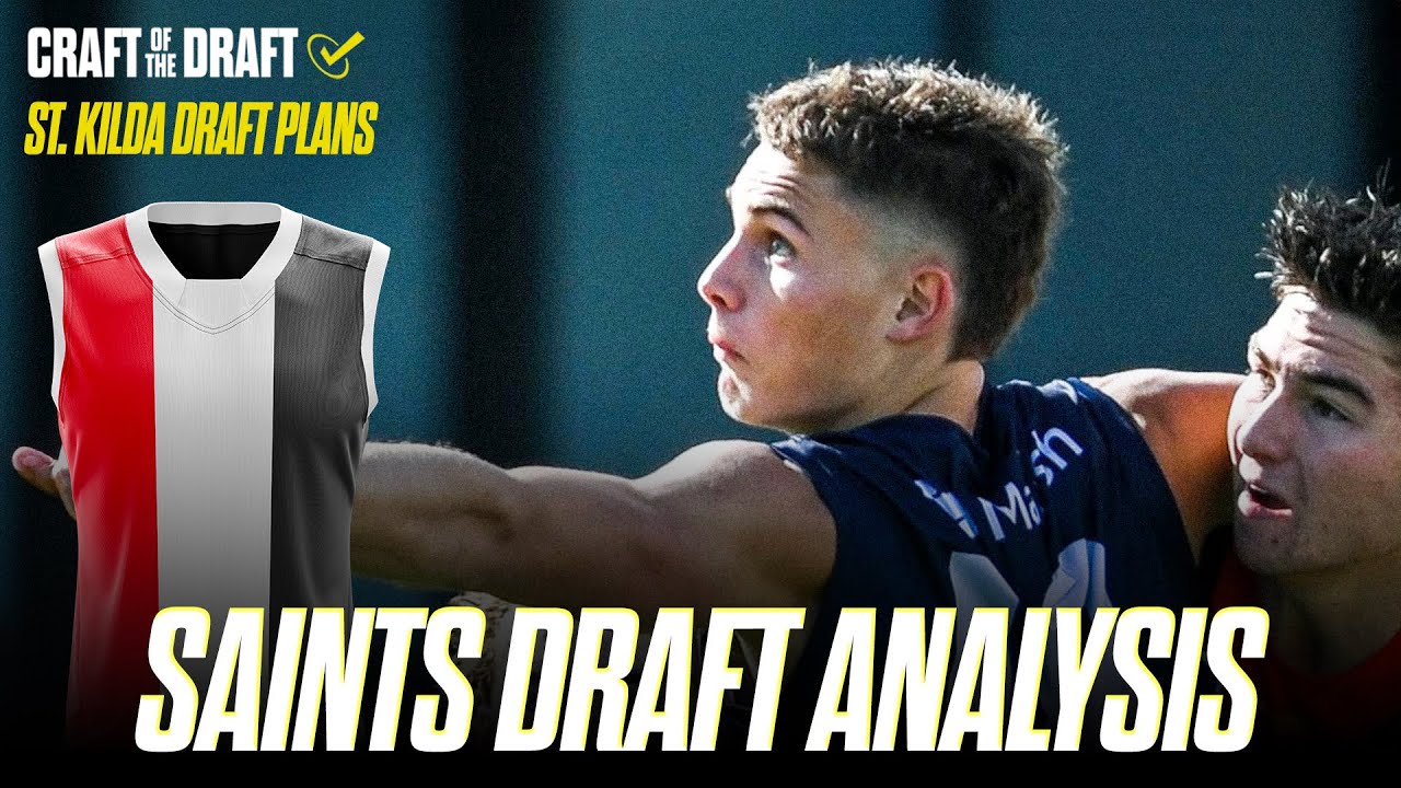 ST KILDA's Draft Plans and Potential Targets | Craft of the Draft AFL ft. @Unpluggered 