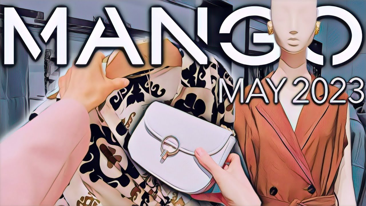MANGO New Collection for Spring/Summer 2023