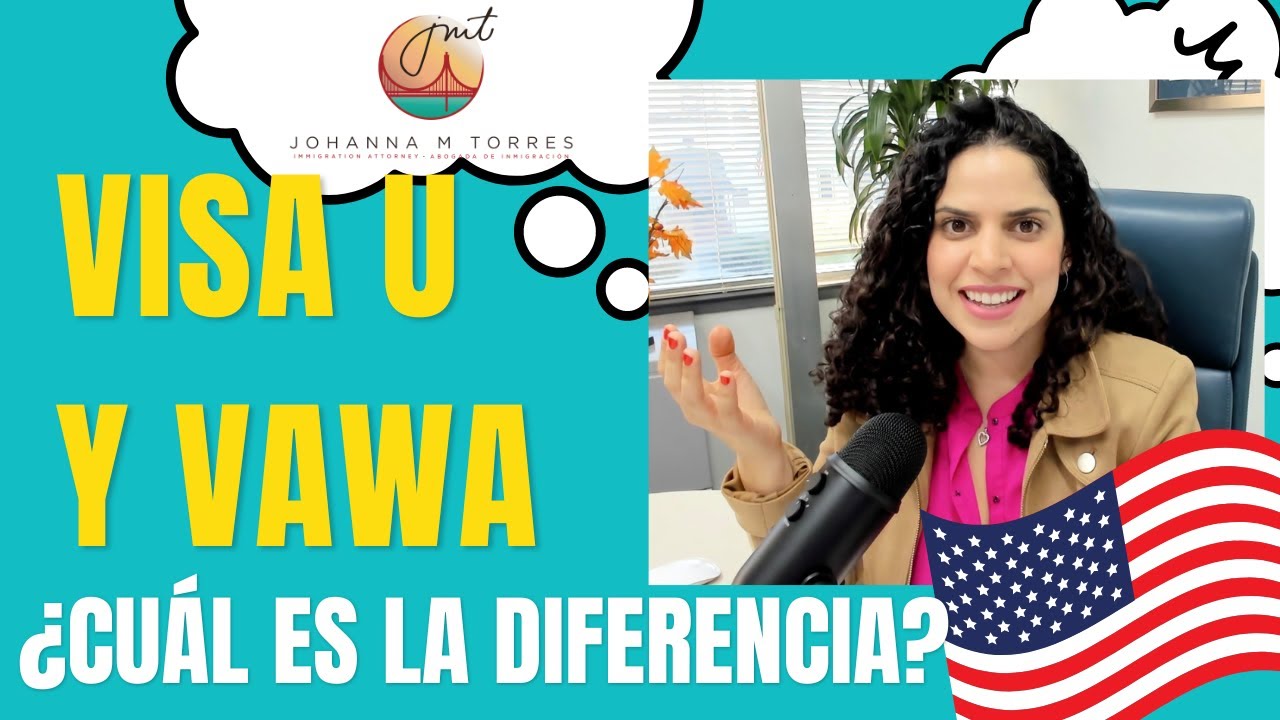 Visa U por Violencia Doméstica y VAWA: ¿Cuál es la diferencia?