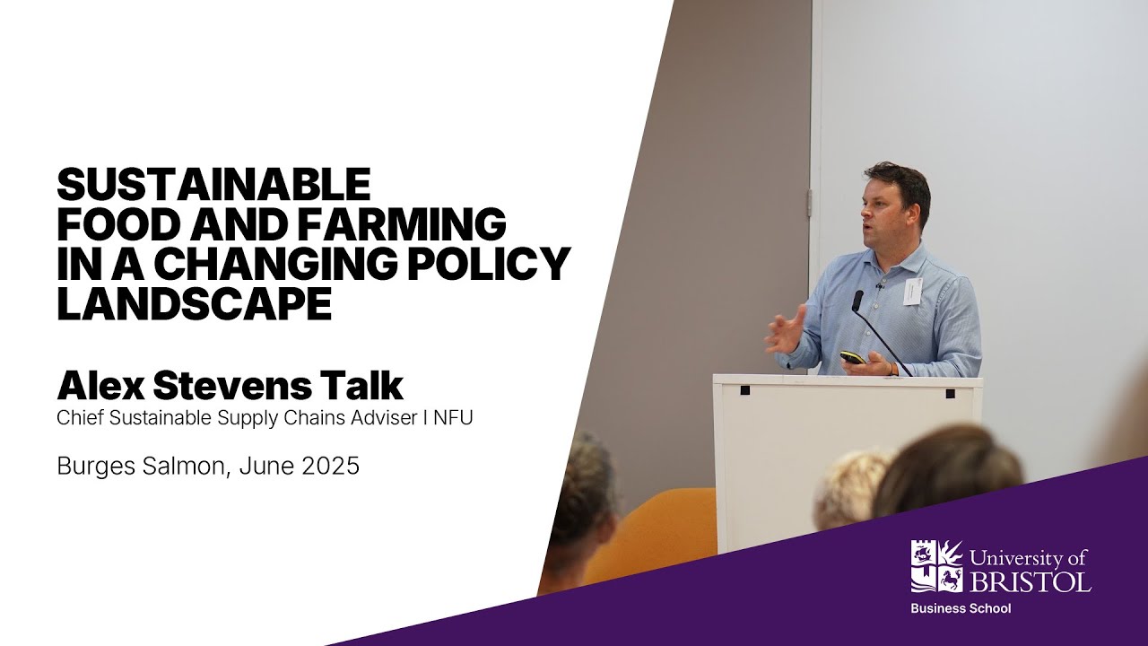Sustainable food and farming in a changing policy landscape: Alex Stevens talk