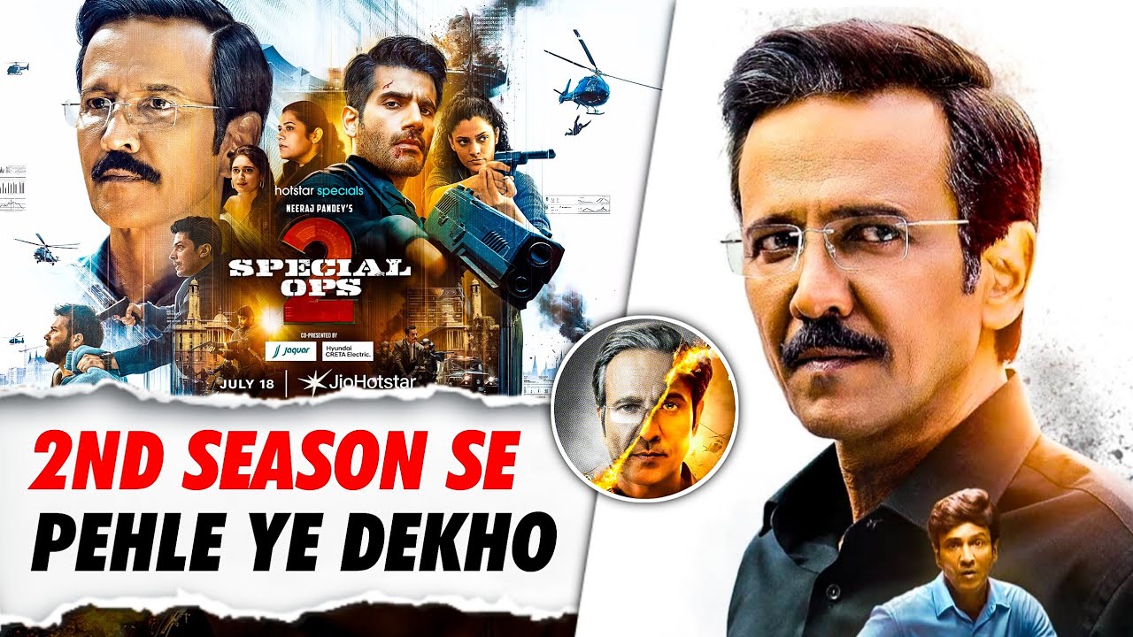 SPECIAL OPS Season 1 Full Recap In 7 Minutes | SPECIAL OPS Season 1 Explained In Hindi