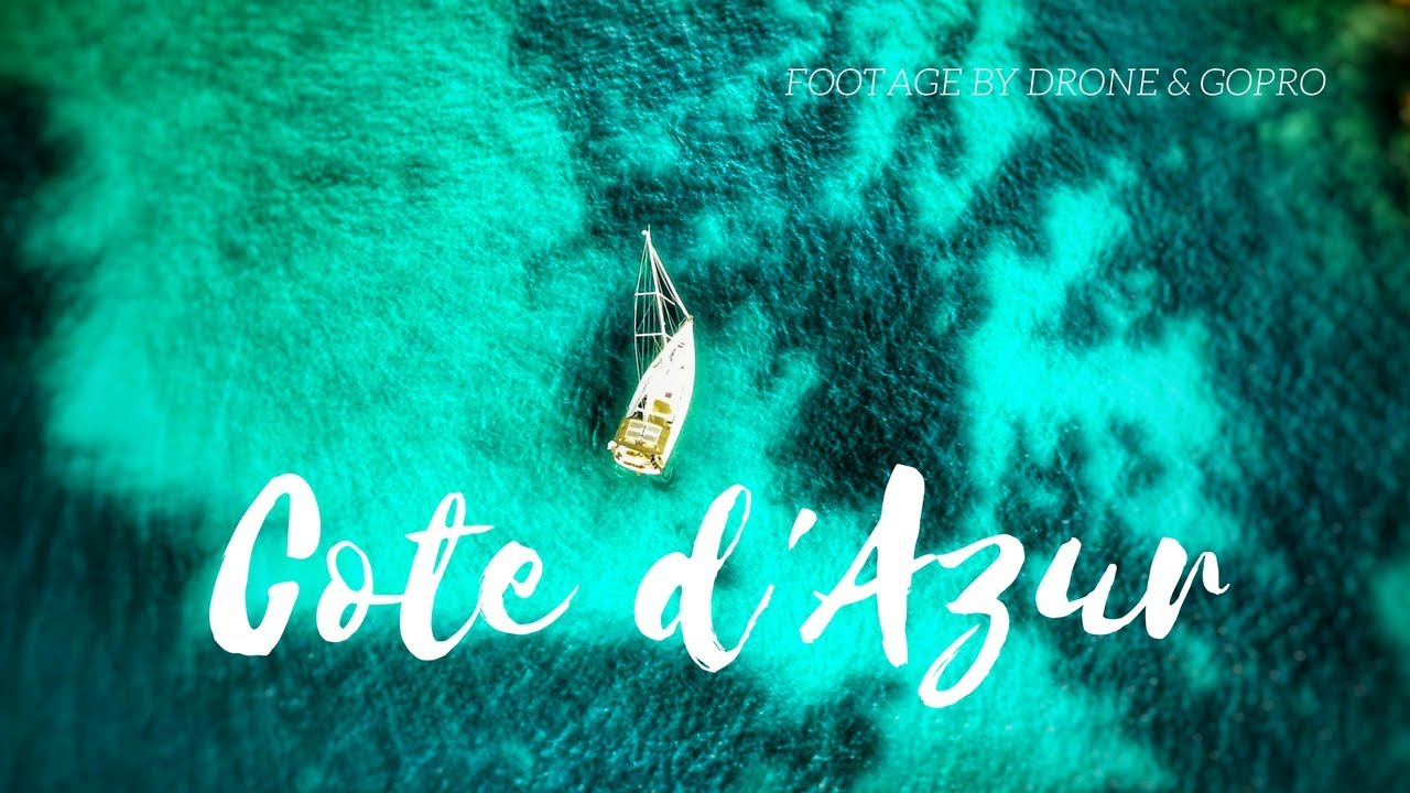 Côte d' Azur:  the highlights of the French Riviera by Drone