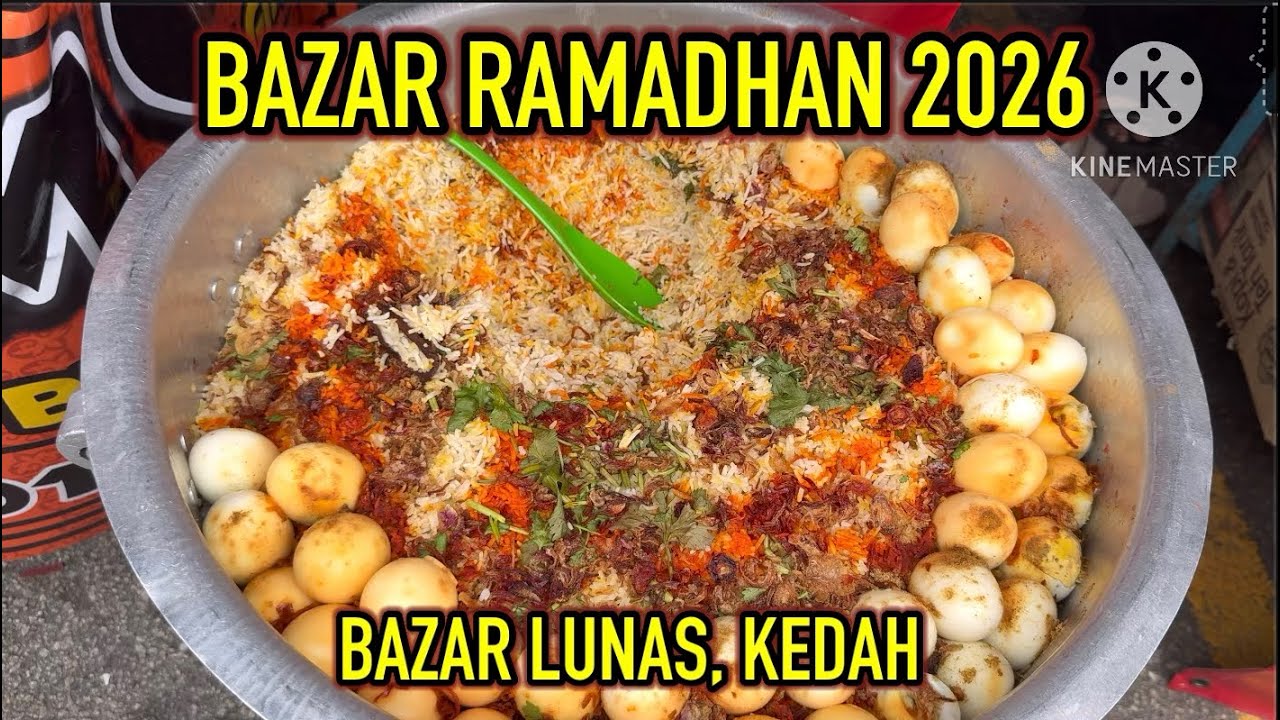 BAZAR RAMADHAN 2026, BAZAR LUNAS KEDAH | RAMADHAN BAZAAR MALAYSIA 2026