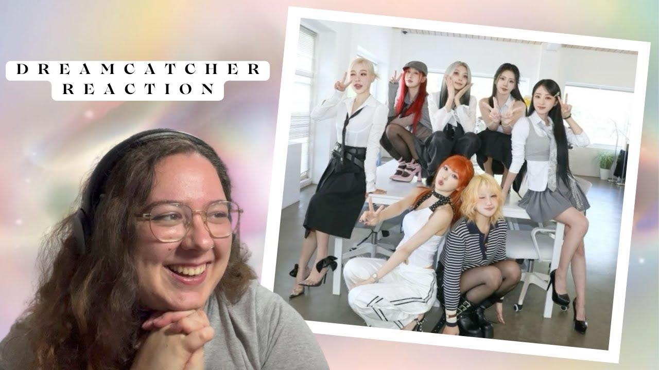 [DREAMCATCHER] JUSTICE Relay Dance, It’s LIVE & MV MAKING FILM | REACTION