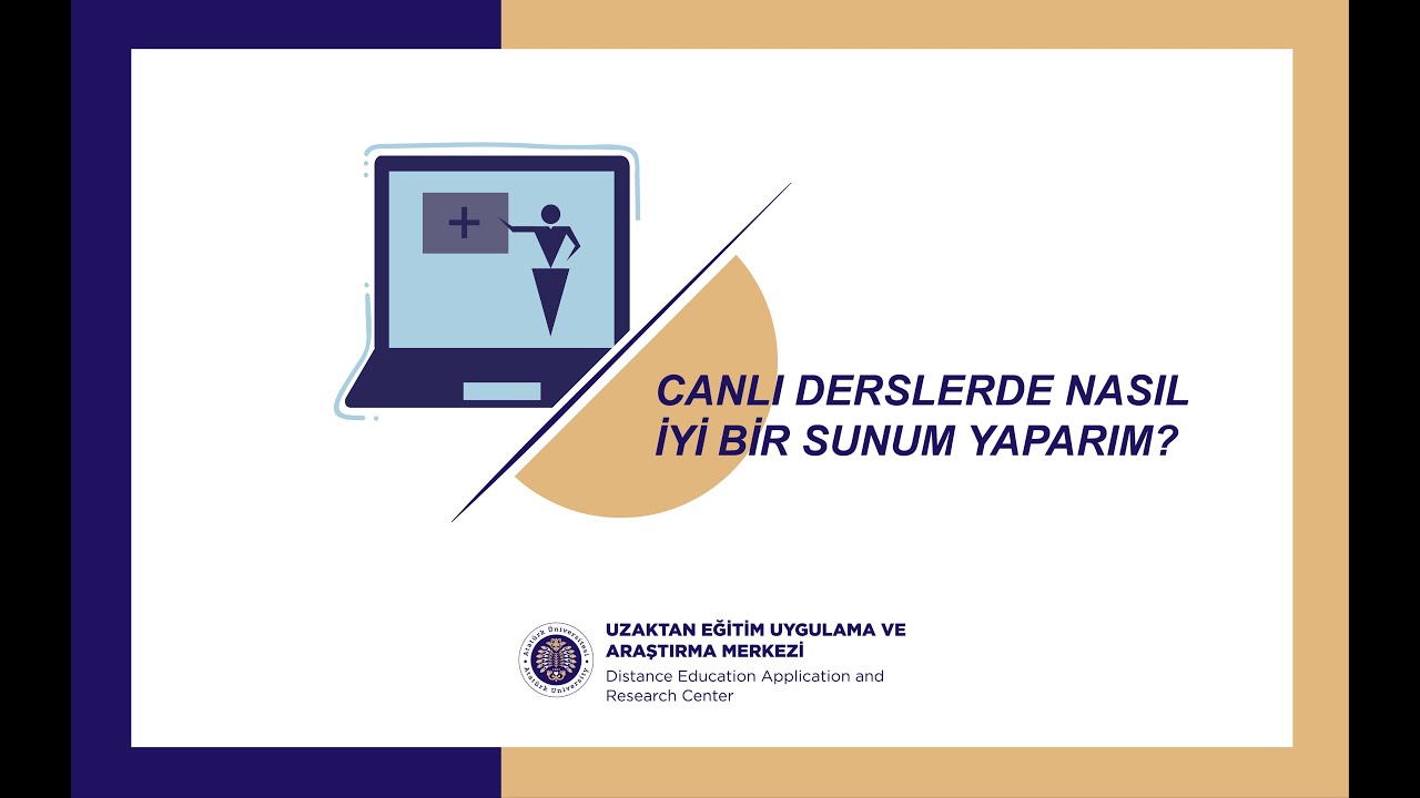 Canlı Derslerde Nasıl İyi Sunum Yaparım?