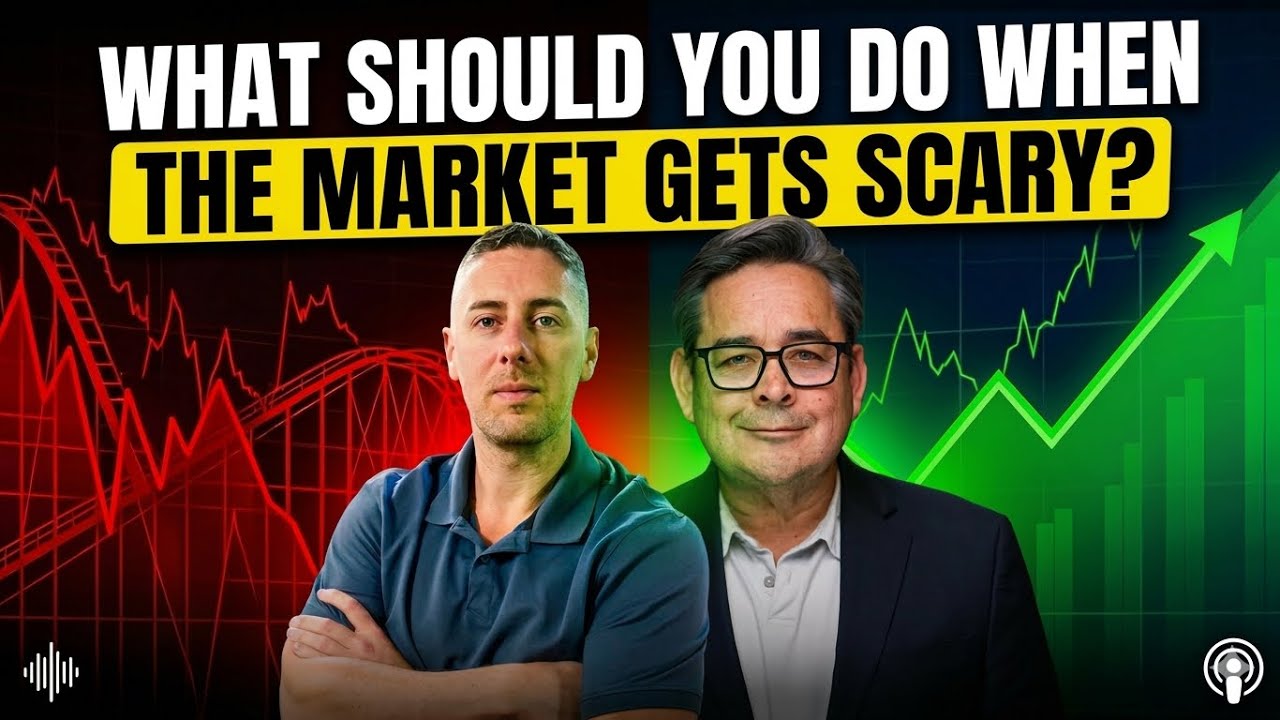 What Should You Do When the Market Gets Scary?