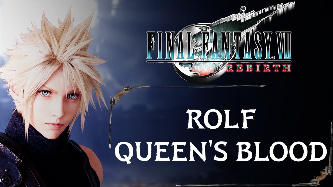 ROLF | ALL QUEEN'S BLOOD GAMES | FINAL FANTASY 7 REBIRTH GAMEPLAY [4K 60FPS]