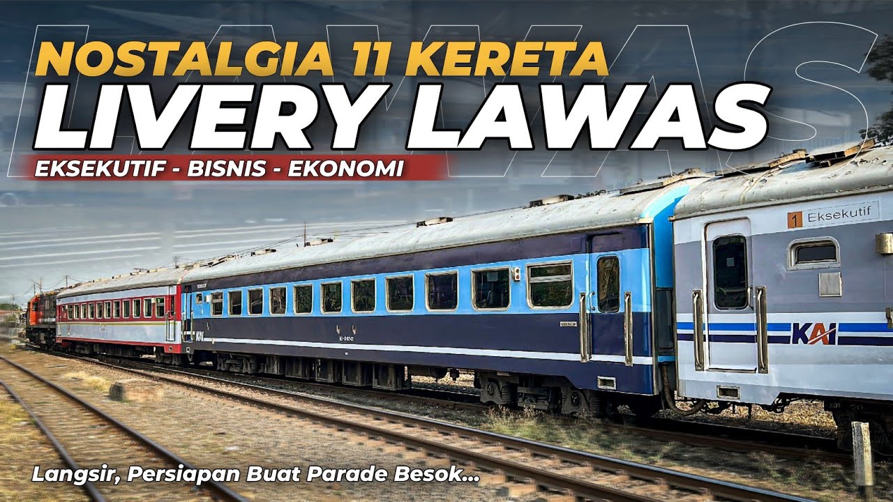 KEREN PARAH‼️ NOSTALGIA KERETA JAMAN GAK ENAK, KIRIM RANGKAIAN 11 LIVERY KERETA LAMA JELANG PARADE🤩