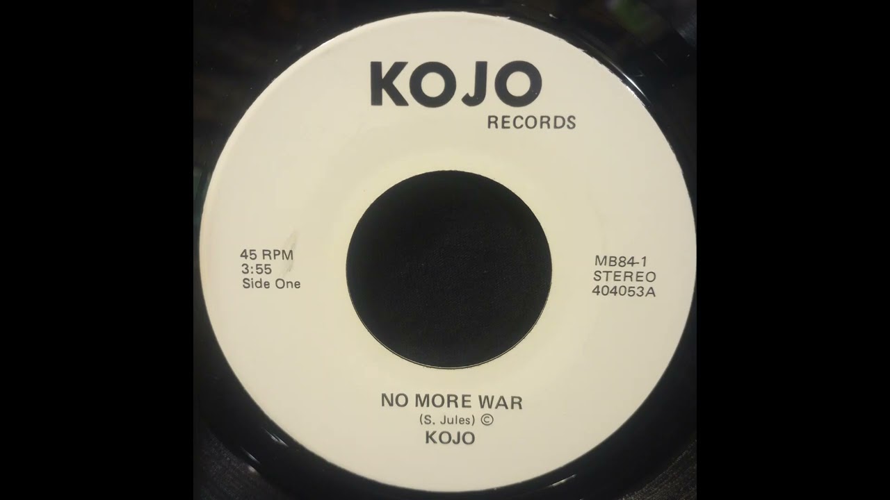 Kojo - No More War - Reggae - Milwaukee Wisconsin - Kojo Records 198?