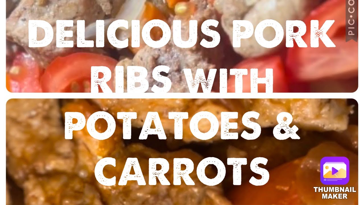 PORK RIBS STEW with CARROTS & POTATOES( personal recipe)
