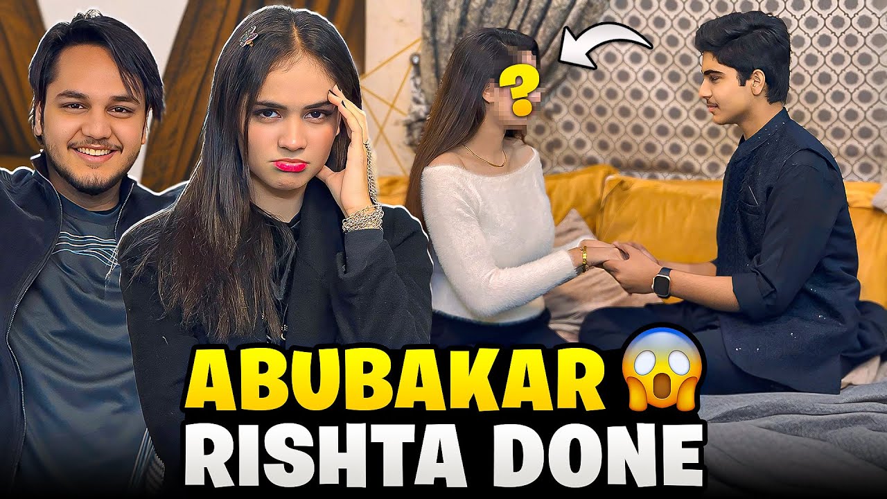 ABUBAKAR RISHTA DONE PRANK ON ALISHA // TOO MUCH