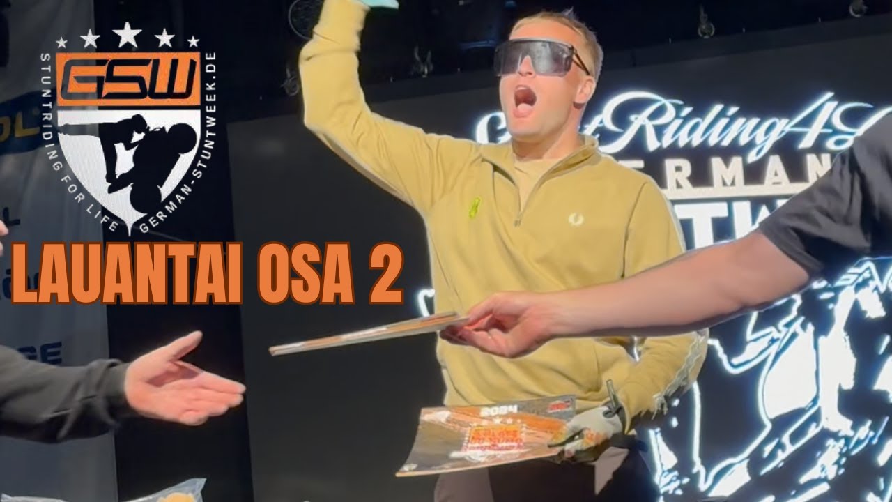 PÄÄPÄIVÄ 2/2 - GERMAN STUNTWEEK2024 OSA 6