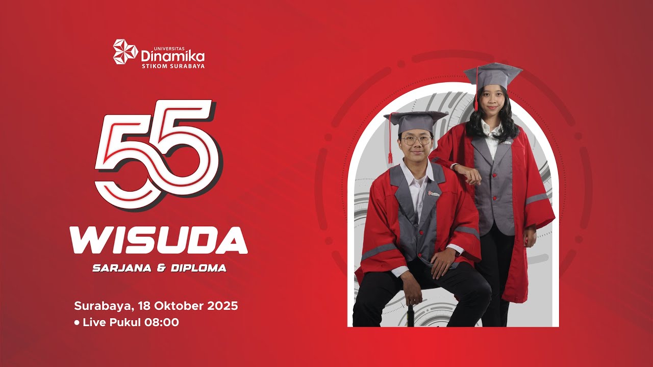 Wisuda Ke 55 Universitas Dinamika Stikom Surabaya 🔴LIVE