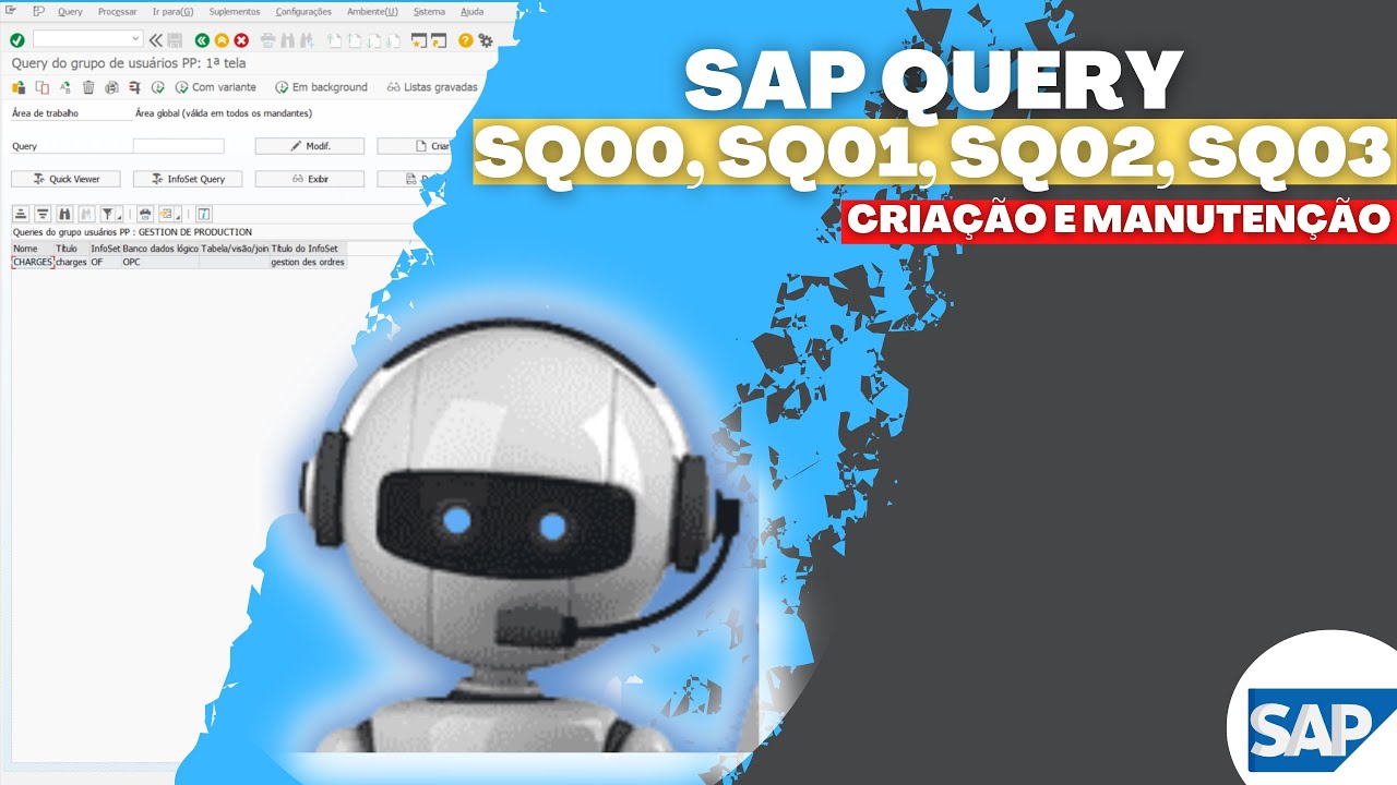 Como Criar uma Query No SAP | Transação SQ03, SQ02, SQ01 e SQ00