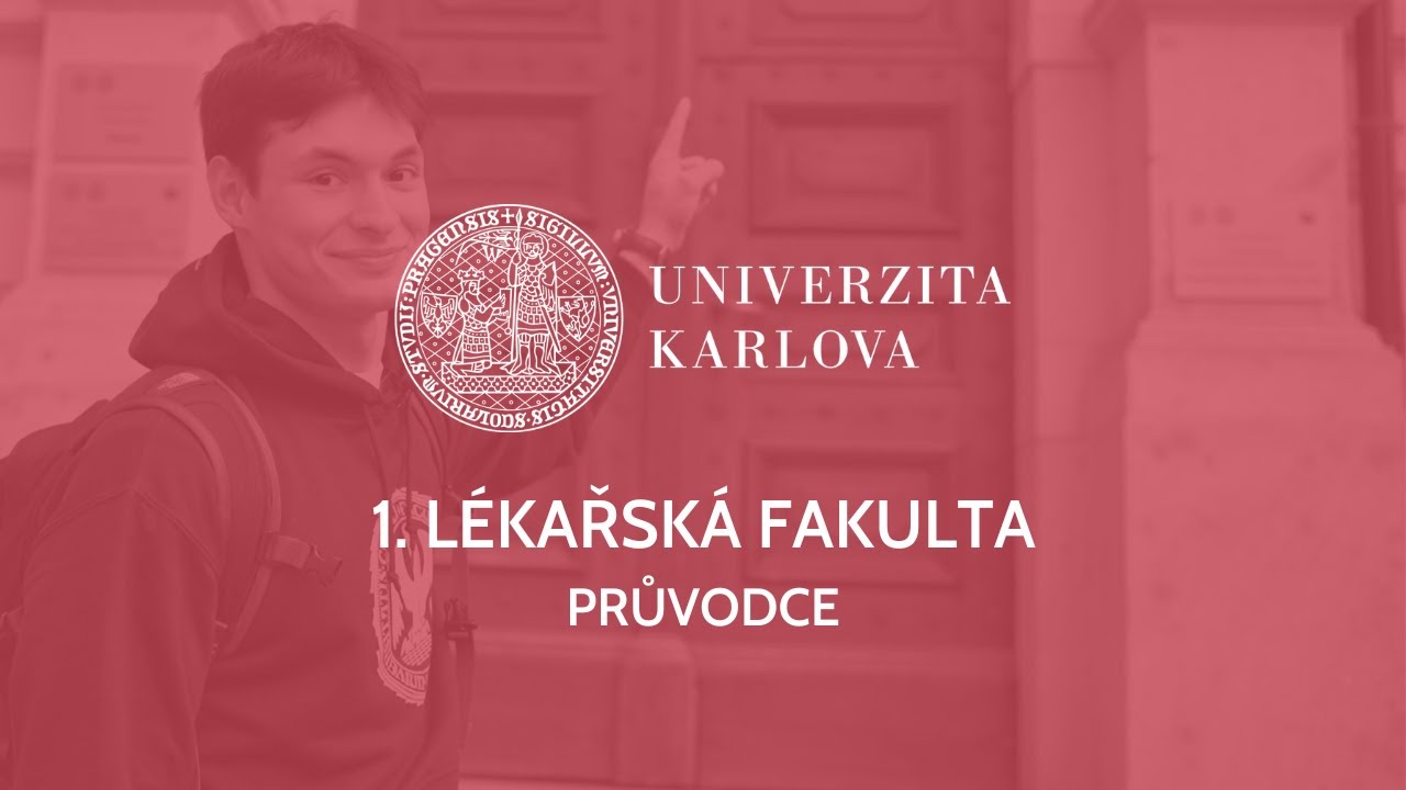 Průvodce | 1. lékařská fakulta