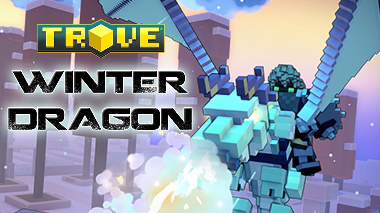 THE WINTER DRAGON! - Trove