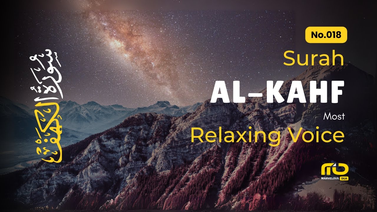 VIRAL SURAH AL KAHF سورة الكهف | RELAXING HEART TOUCHING VOICE