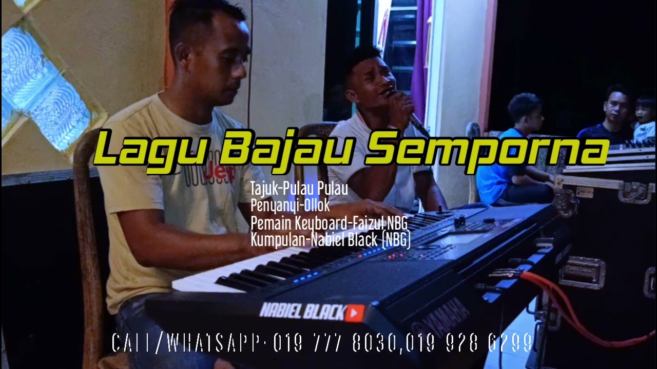 LAGU BAJAU PULAU-PULAU~OLLOK feat NABIEL BLACK(NBG)