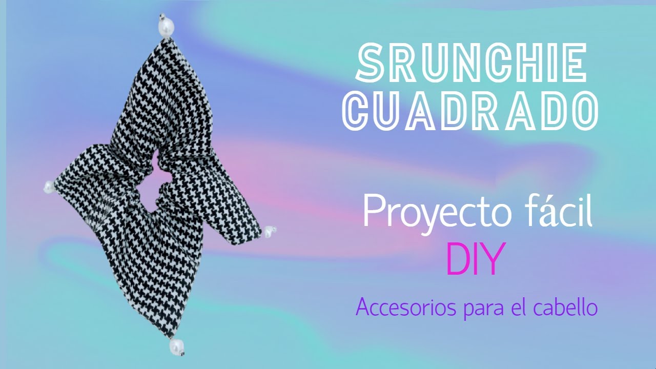 💢Scrunchie  cuadrado con patrón paso a paso fácil- Scrunchie con adornos bellos - Square scrunchie