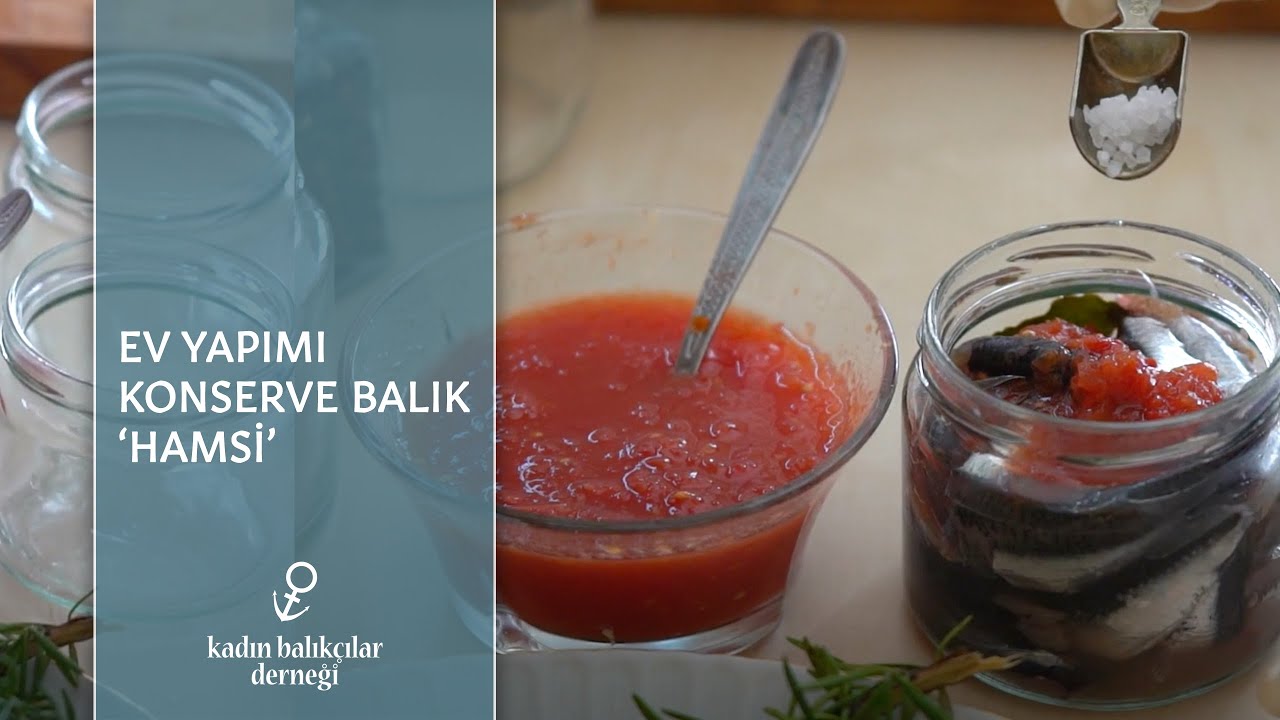 HAMSİ KONSERVE - Ev Yapımı Konserve Balık