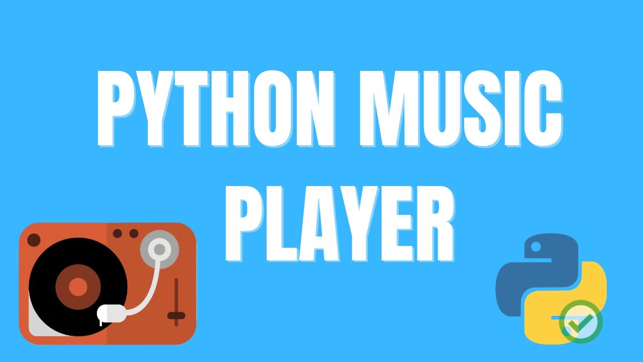 Python Tutorial - How to create a GUI music player using python - Tkinter