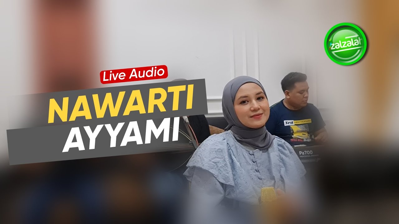 NAWARTI AYYAMI | Zalzalah Gambus