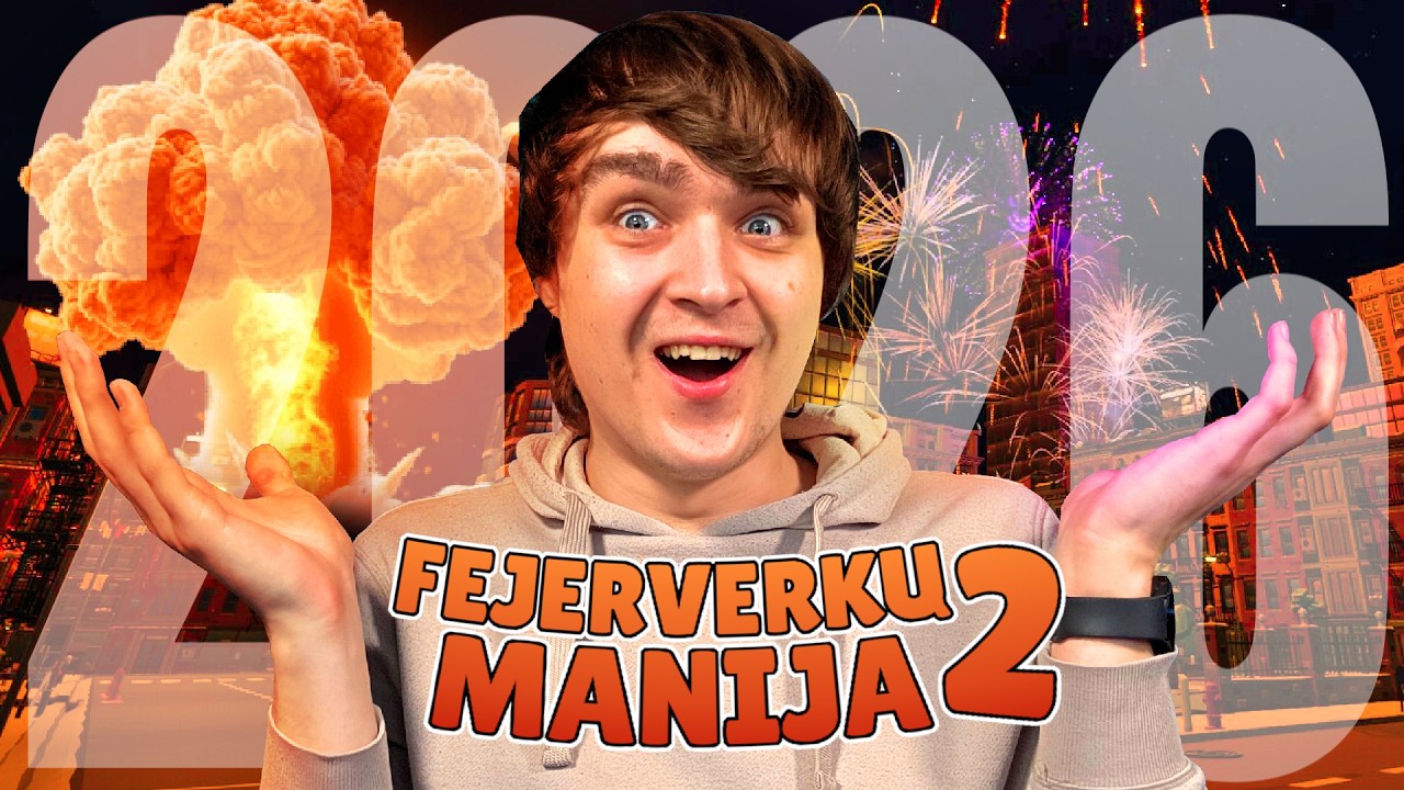 FEJERVERKŲ MANIJA 2!