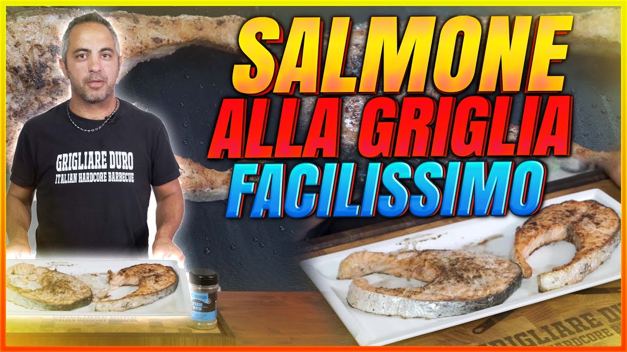 Salmone alla Griglia Facilissimo | Ricetta Facile e Veloce | Grigliare Duro