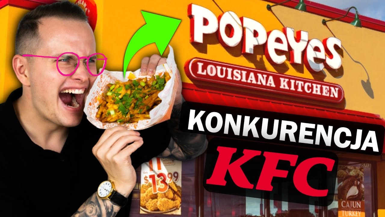 PIERWSZY TEST POPEYES W POLSCE - CZY KFC i MCDONALDS MAJĄ SIĘ CZEGO BAĆ?!