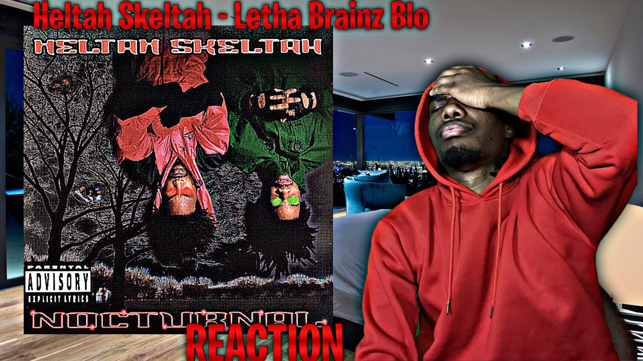 WE HERE! Heltah Skeltah - Letha Brainz Blo REACTION | First Time Hearing!