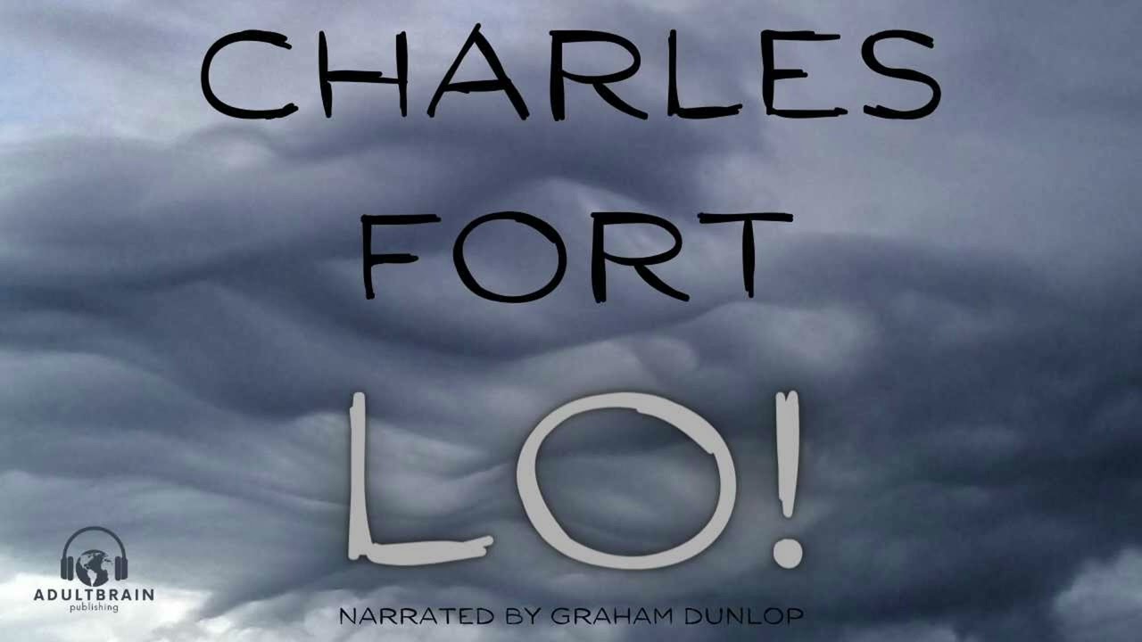 AUDIOBOOK - LO! By Charles Fort