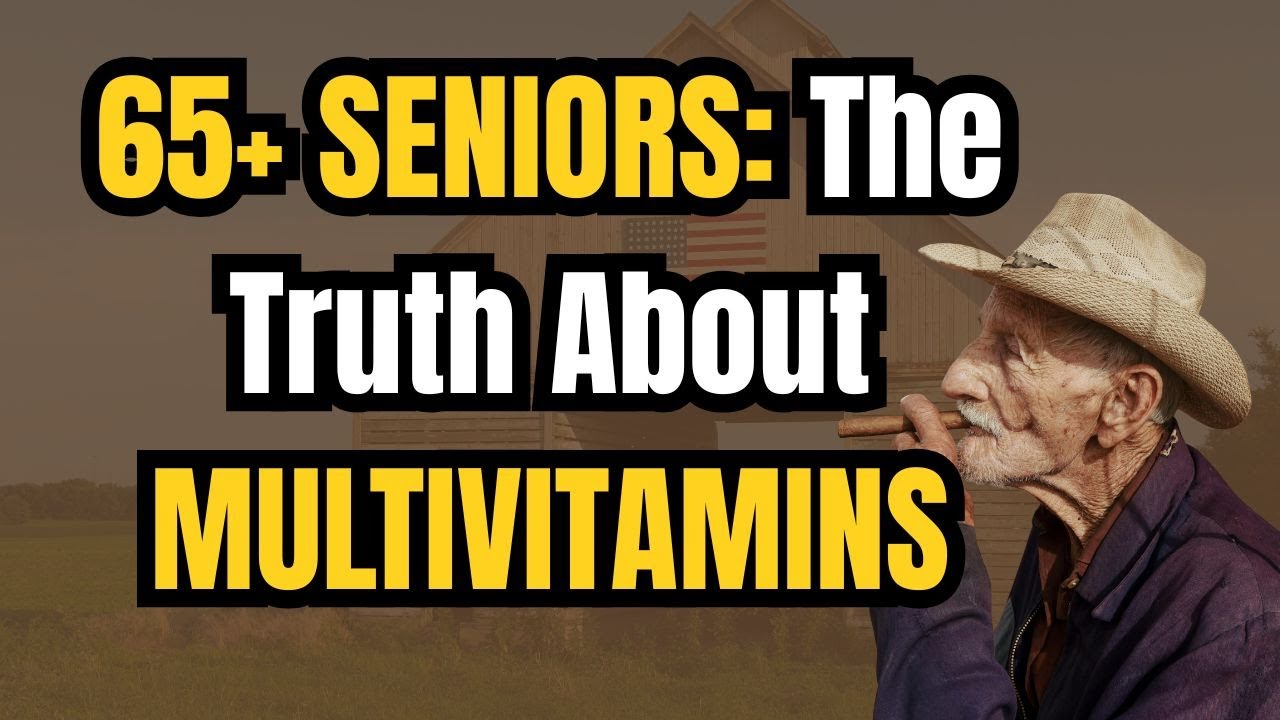 A Senior&rsquo;s Gentle Warning: Why Multivitamins After 65 May Do More Harm Than Good