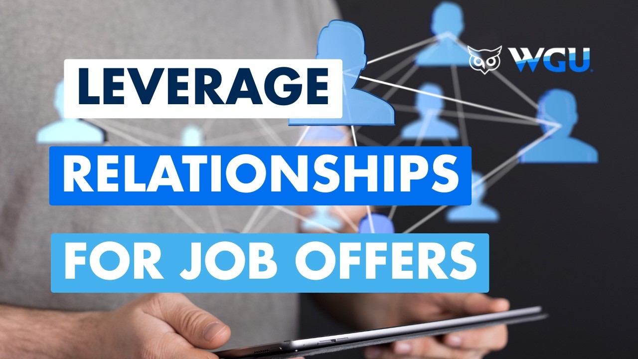 From Outreach to Offer Leveraging Relationships for your Next Career Move