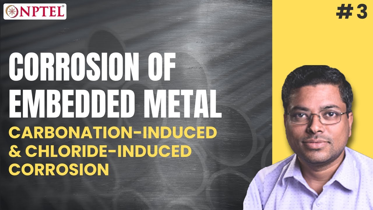 #3 Carbonation-Induced & Chloride-Induced Corrosion | Maintenance and Repair of Concrete Structures