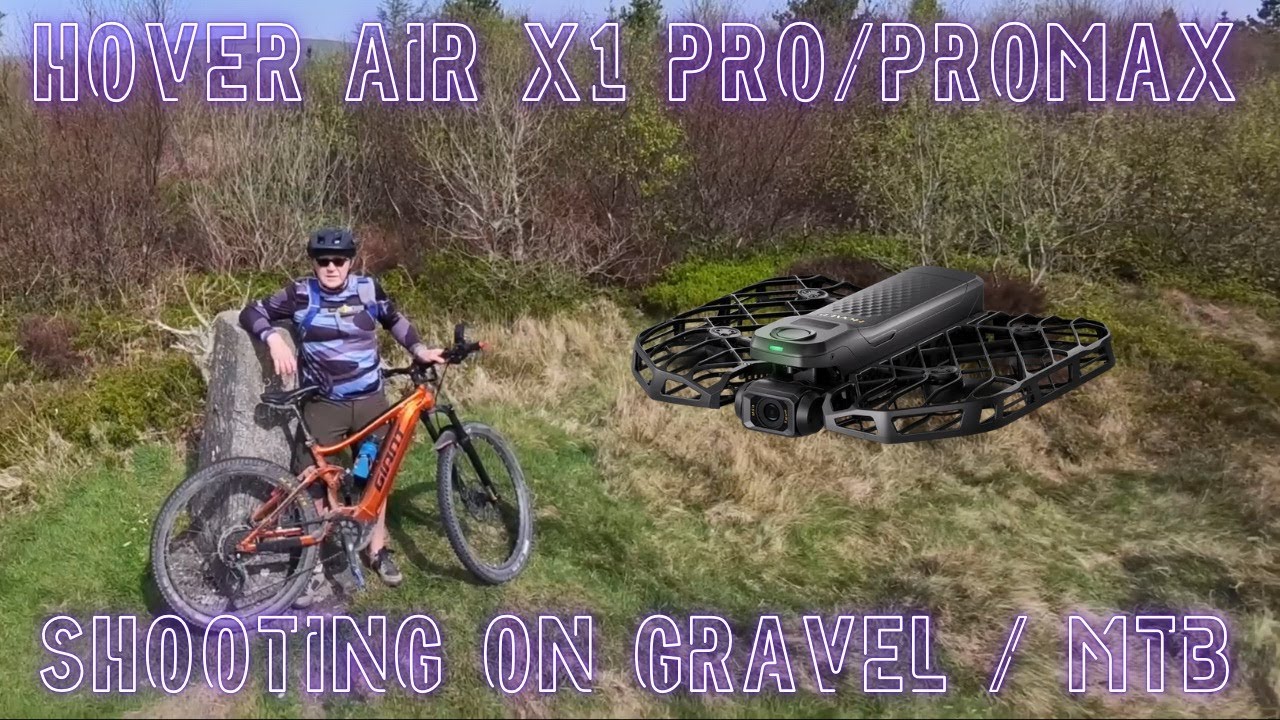 10 Easy Drone Moves for Gravel or Mountain Bikes with the Hover Air X1 Pro / Promax or DJI Neo