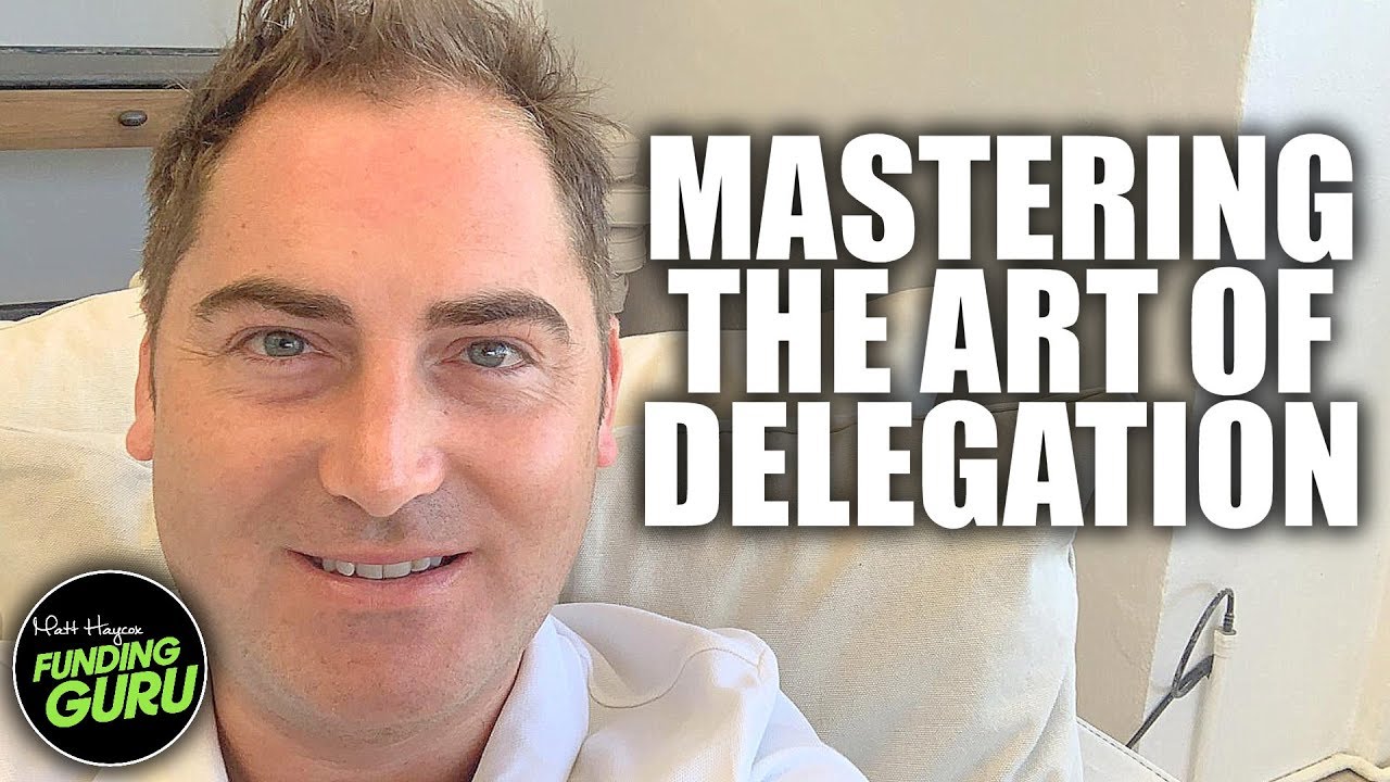 Mastering The Art Of Delegation