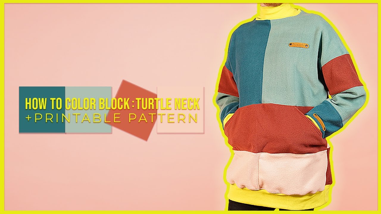 How to COLOR BLOCK + Turtleneck Sewing Pattern (Easy Sewing Project)