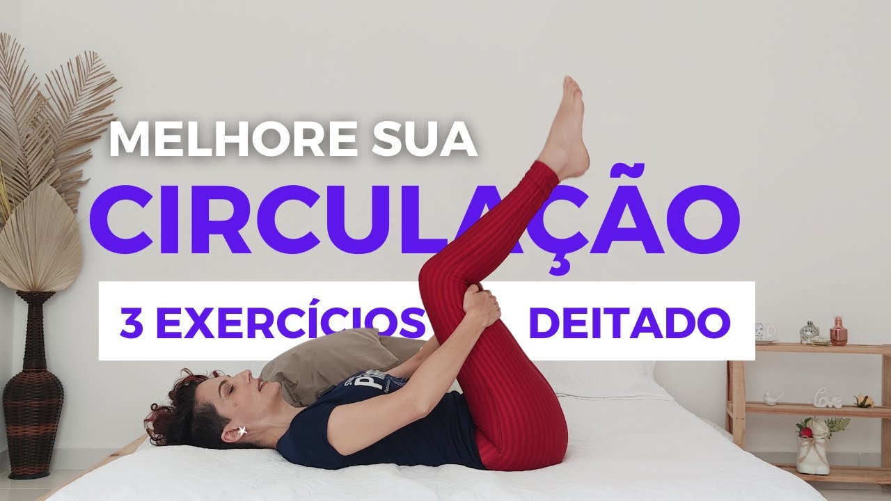 Melhore a CIRCULAÇÃO DAS PERNAS (3 MIN) 3 exercícios| Pilates na Cama #mácirculação #pilatesemcasa