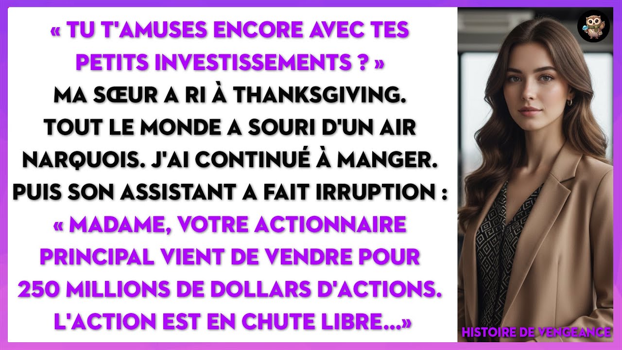 Ma Sœur Riait De Mon Petit Placement, Puis L'action De Sa Société S'est Effondrée.