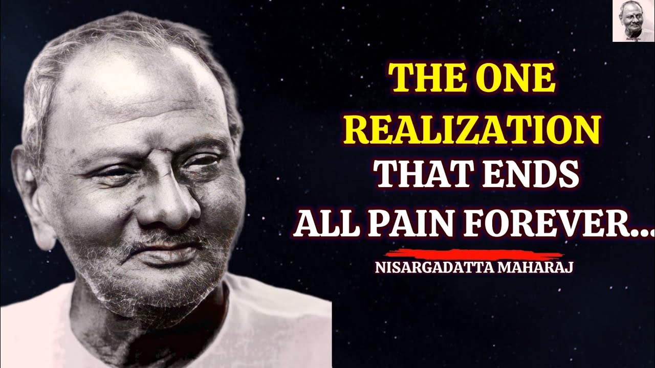 When You Understand This, Suffering Disappears Forever | The Ultimate Truth By Nisargadatta Maharaj