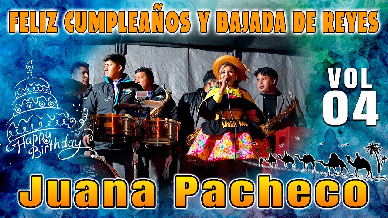 🥂🎂🥀Bajada de Reyes y Feliz Cumpleaños 2026  Juana Pacheco Peña// VOL. 04